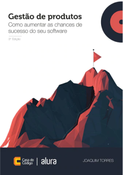 Livro sobre Gestão de produtos e como aumentar as chances de sucesso do seu software